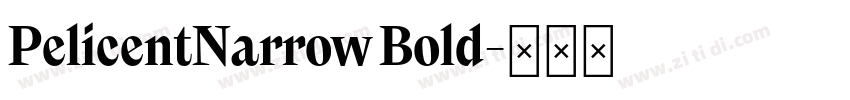 PelicentNarrow Bold字体转换